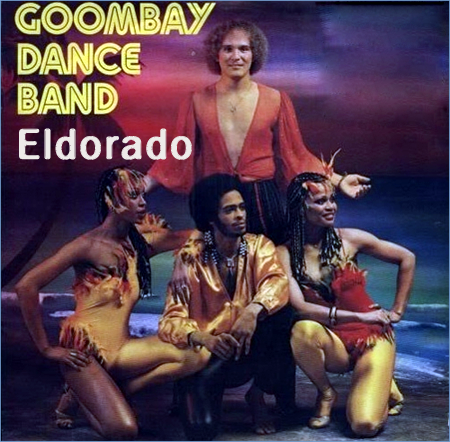 [노래/가사/해석] Eldorado - 굼베이 댄스 밴드(Goombay Dance Band)