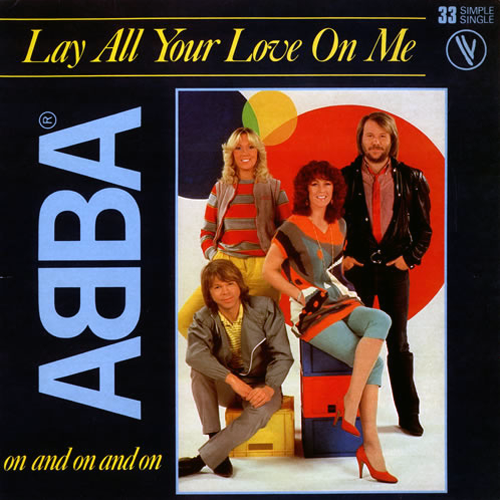 [노래/가사/해석] Lay All Your Love On Me - 아바(ABBA)