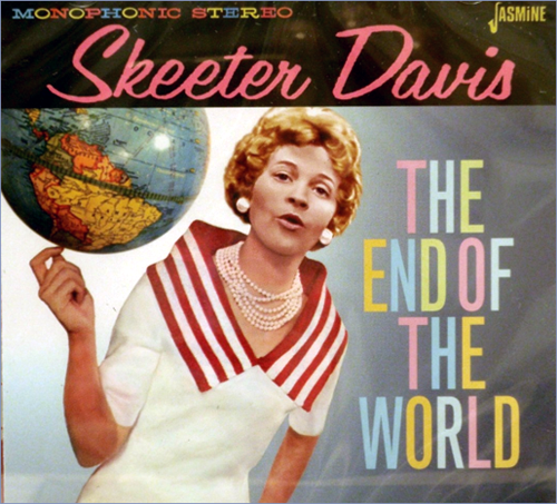 [노래/가사/해석] The End Of The World - 스키터 데이비스(Skeeter Davis)